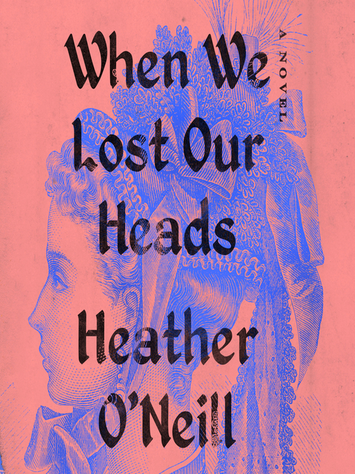 Cover image for When We Lost Our Heads